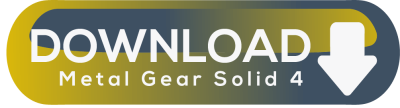 Metal Gear Solid 4 Guns of the Patriots download button